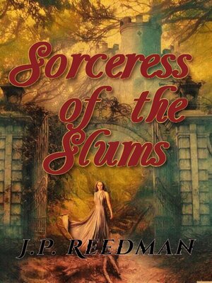 cover image of Sorceress of the Slums
